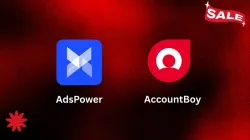 账号星球 × AdsPower 黑五联合献礼:打造“不封号”的增长闭环