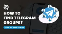 How to Find and Join Telegram Groups: 4 Effective Ways for Telegram Group Search